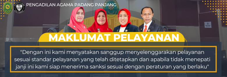 MAKLUMAT PELAYANAN PENGADILAN AGAMA PADANG PANJANG